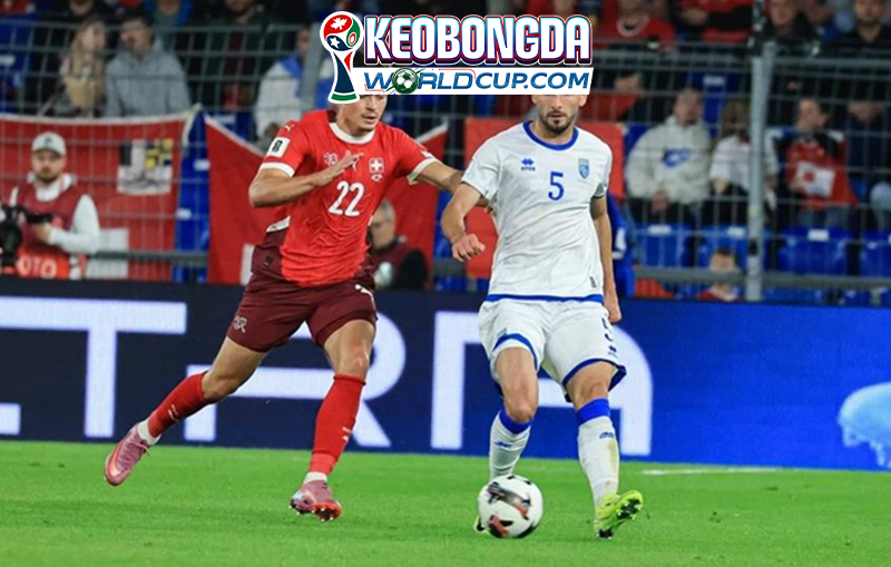 tỷ lệ kèo cược Kosovo vs Thụy Sĩ