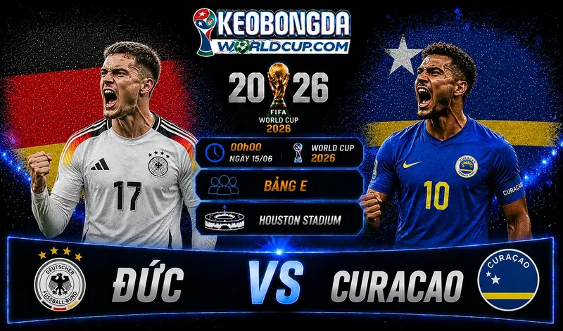 Soi kèo Đức vs Curacao 00h00 ngày 15/06